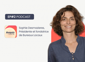 Sophie Desmazieres, Présidente et fondatrice de Bureaux Locaux