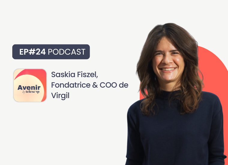 Saskia Fiszel, Fondatrice & COO de Virgil