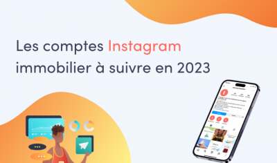 les comptes instagram immobilier à suivre en 2023