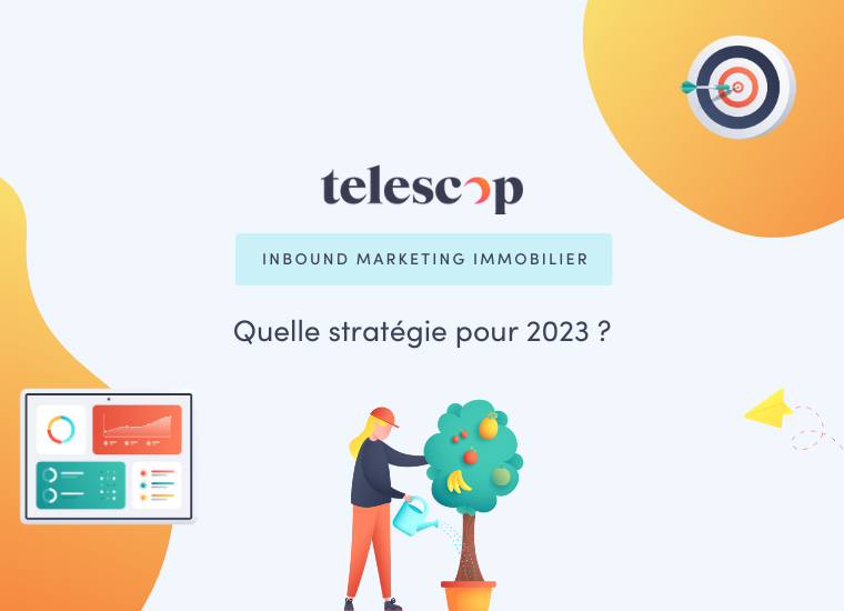 Quelle stratégie inbound marketing faut-il adopter pour 2023 ?