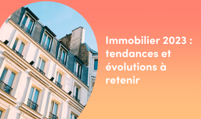 Tendance immobilier 2023