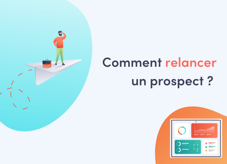 comment relancer un prospect efficacement