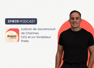 Ludovic de Jouvancourt de Channes, CEO et co-fondateur de Prello