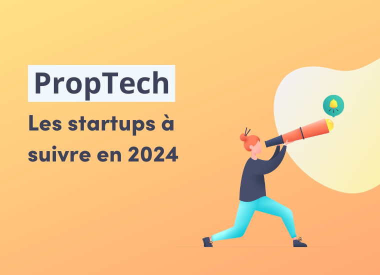 image avec titre "Proptech : les startups à suivre en 2024" avec personnage