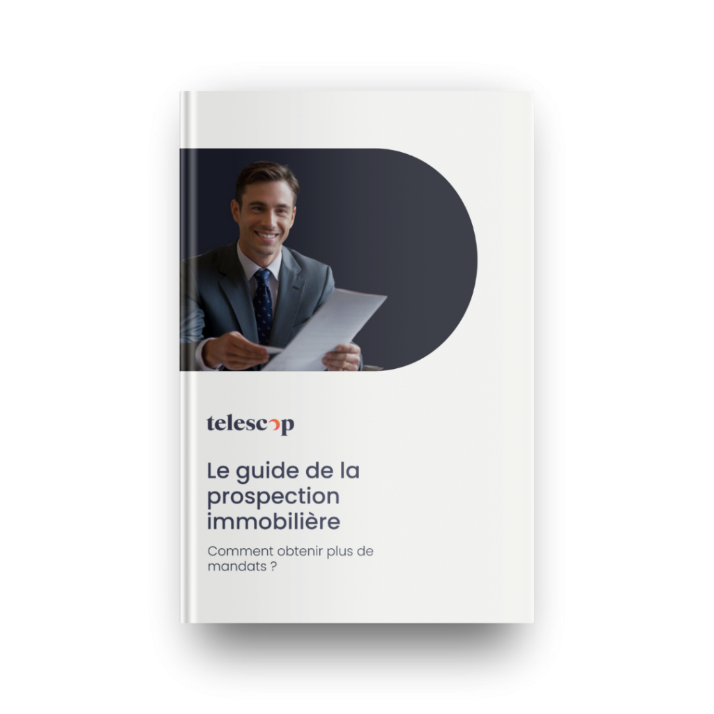 Guide de la prospection immobilière Telescop